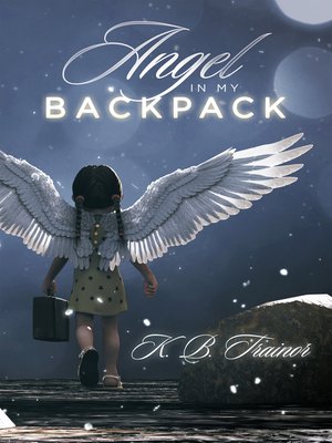 cover image of Angel in My Backpack